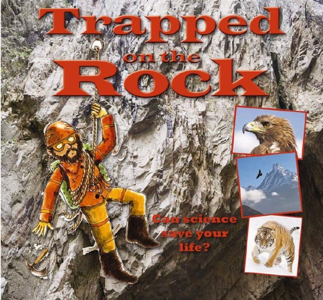 Trapped on the Rock, Paperback / softback Book