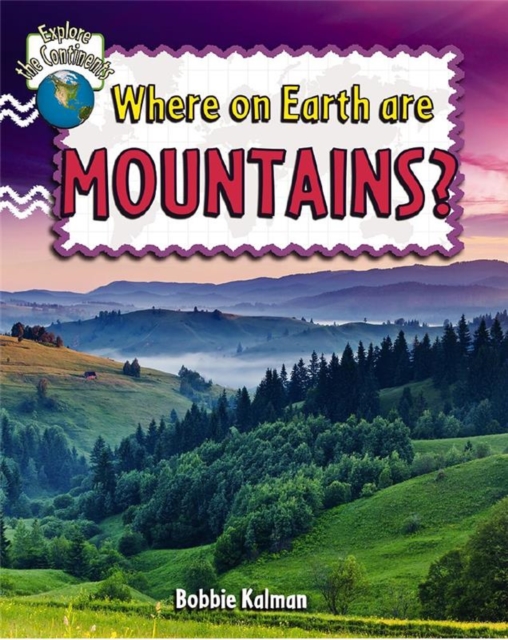 Where On Earth Are Mountains, Paperback / softback Book