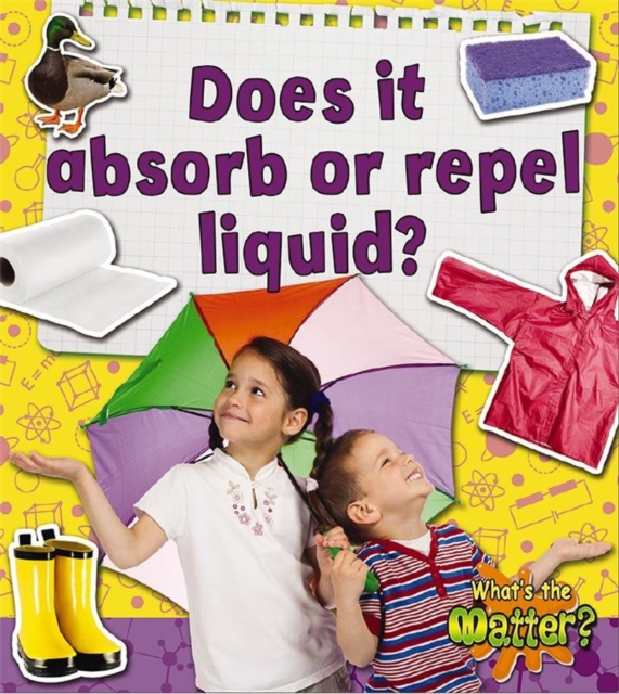 Does it Absorb or Repel Water?, Paperback / softback Book