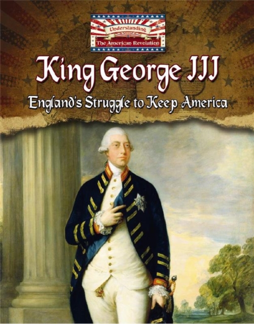 King George III : Revolution, Paperback / softback Book