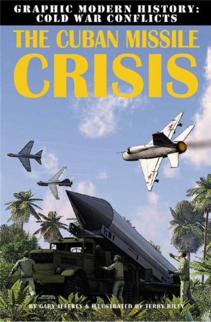 The Cuban Missile Crisis, Paperback / softback Book