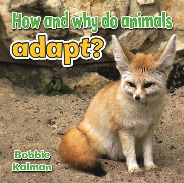 How and Why Do Animals Adapt, Paperback / softback Book
