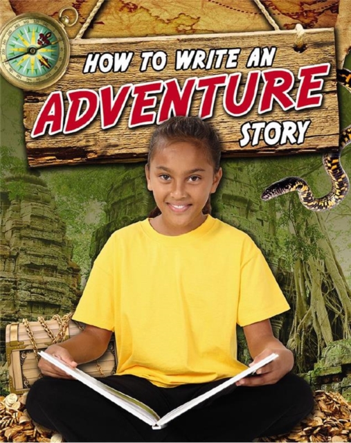 How to Write an Adventure Story, Paperback / softback Book