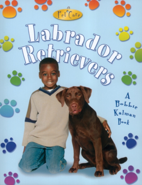 Labrador Retrievers, Paperback / softback Book