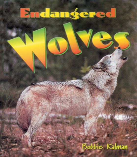 Endangered Wolves, Paperback / softback Book