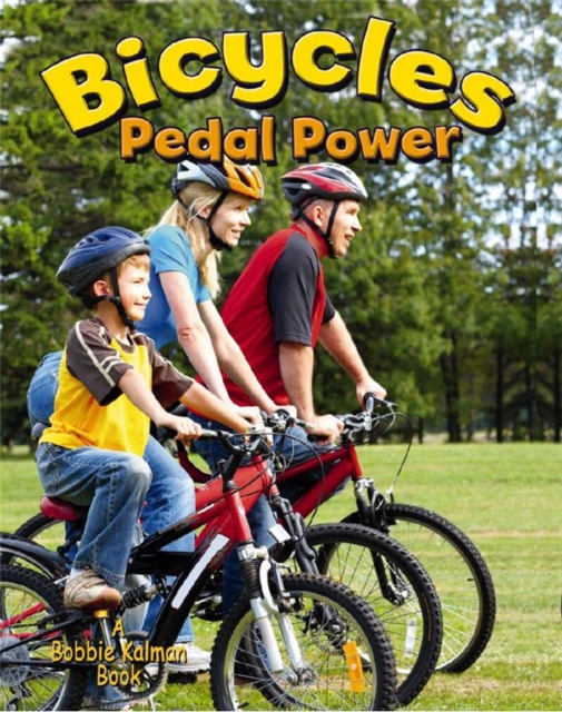 Bicycles : Pedal Power, Paperback / softback Book