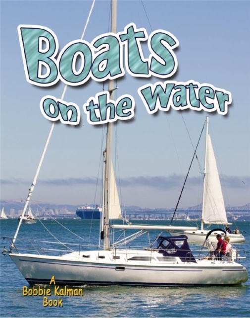 Boats on the Water, Paperback / softback Book
