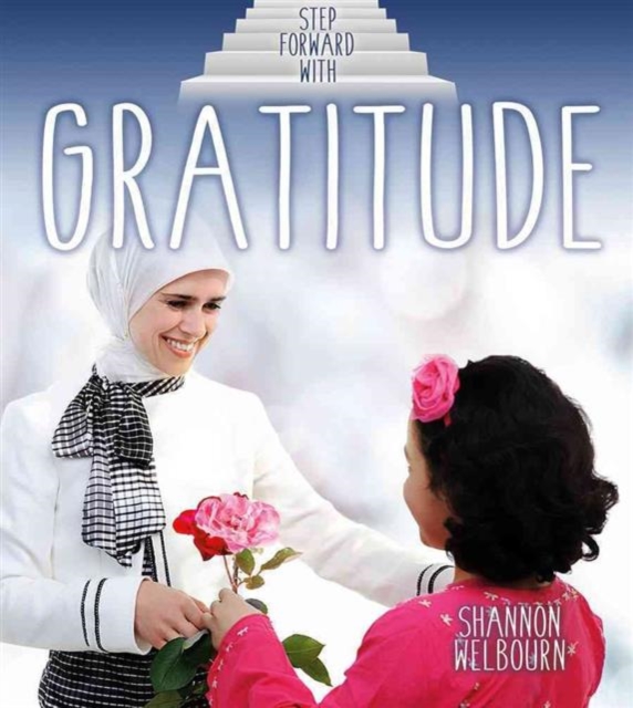 Step Forward With Gratitude, Paperback / softback Book