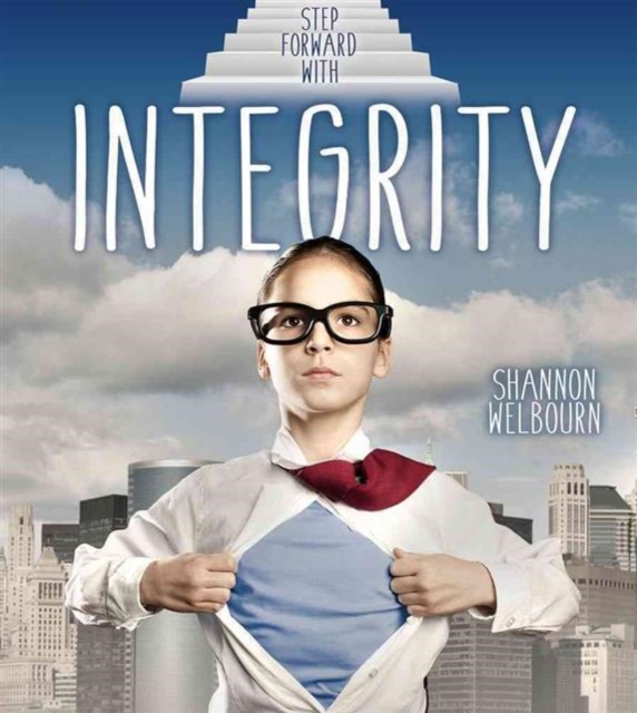 Step Forward With Integrity, Paperback / softback Book