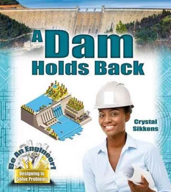 A Dam Holds Back,  Book