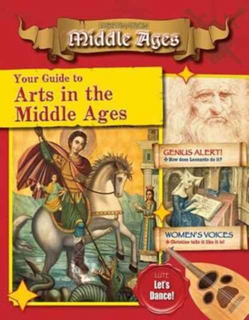 Your Guide to the Arts in the Middle Ages, Paperback / softback Book