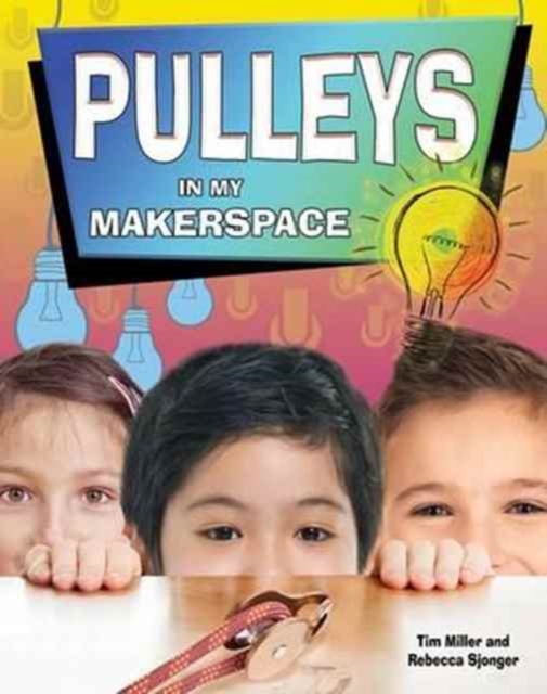 Pulleys in My Makerspace, Paperback / softback Book