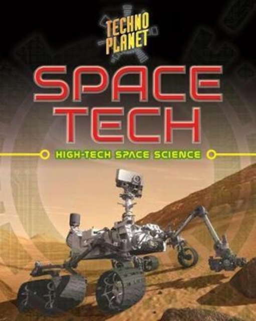 Space Tech - Techno Planet, Paperback / softback Book