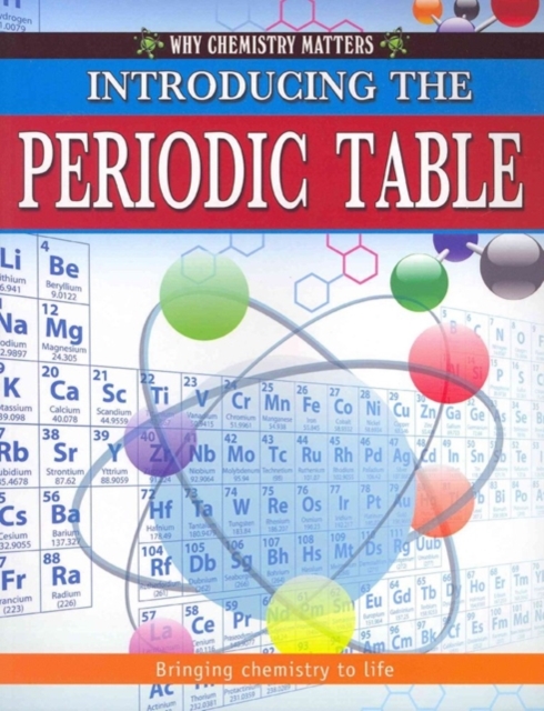 Introducing the Periodic Table, Paperback / softback Book