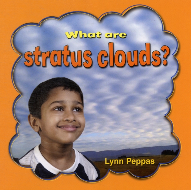 What are stratus clouds?, Paperback / softback Book