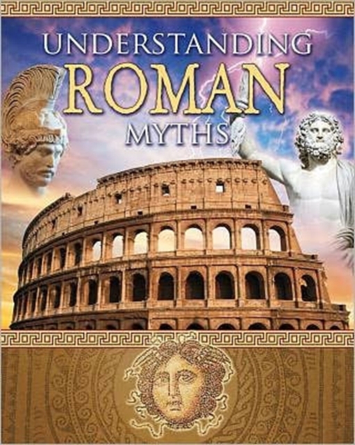 Understanding Roman Myths, Paperback / softback Book