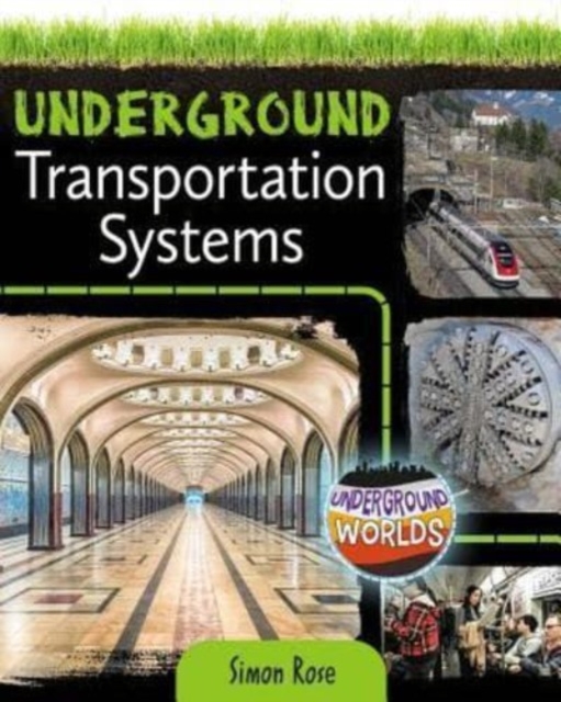 Underground Transportation Systems, Paperback / softback Book