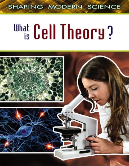 What Is Cell Theory?, Paperback / softback Book