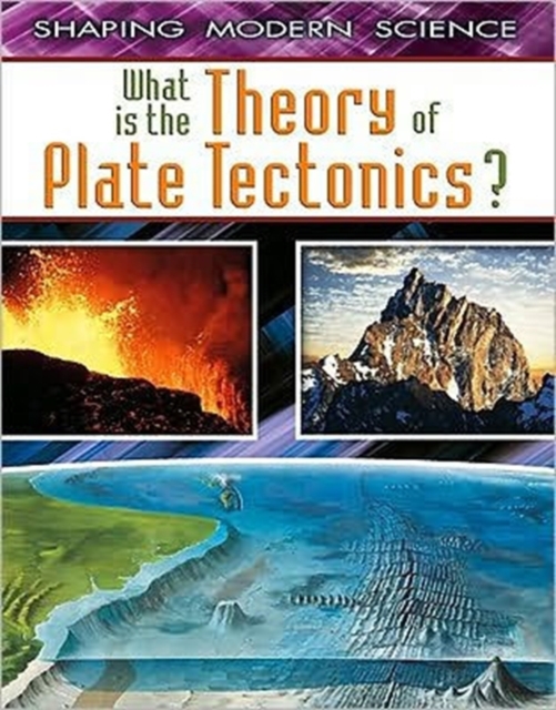 What Is the Theory of Plate Tectonics?, Paperback / softback Book