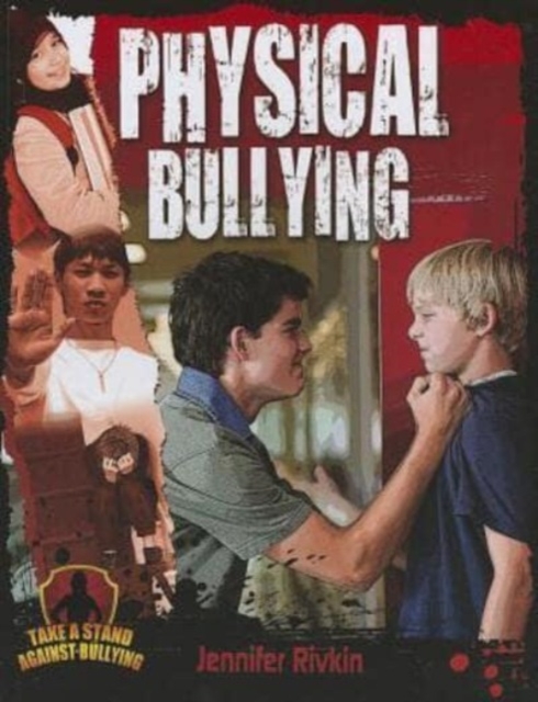 Physical Bullying, Paperback / softback Book