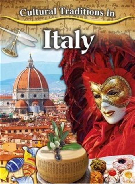 Cultural Traditions in Italy, Paperback / softback Book