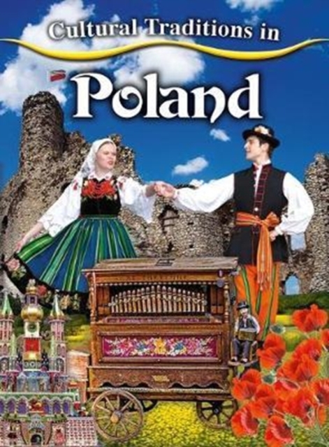 Cultural Traditions in Poland, Paperback / softback Book