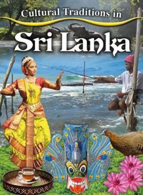Cultural Traditions in Sri Lanka, Paperback / softback Book