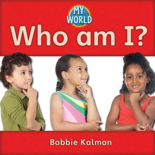 Who am I? : Family in My World, Paperback / softback Book