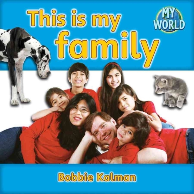 This is my family : Families in My World, Paperback / softback Book