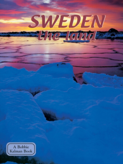 Sweden, the Land, Paperback / softback Book
