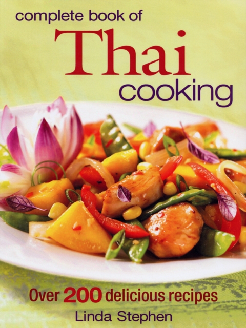 Complete Book of Thai Cooking, Paperback / softback Book