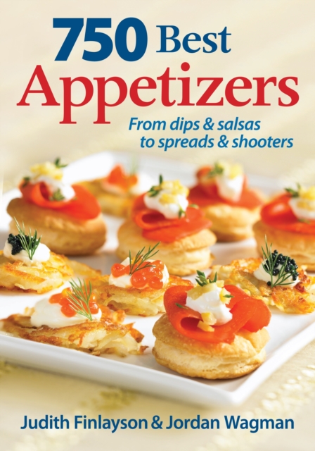 750 Best Appetizers, Paperback / softback Book