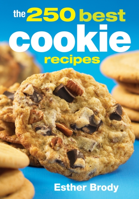 250 Best Cookie Recipes, Paperback / softback Book