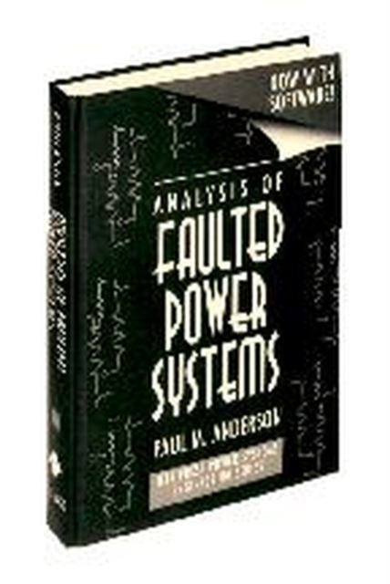 Analysis of Faulted Power Systems, Mixed media product Book