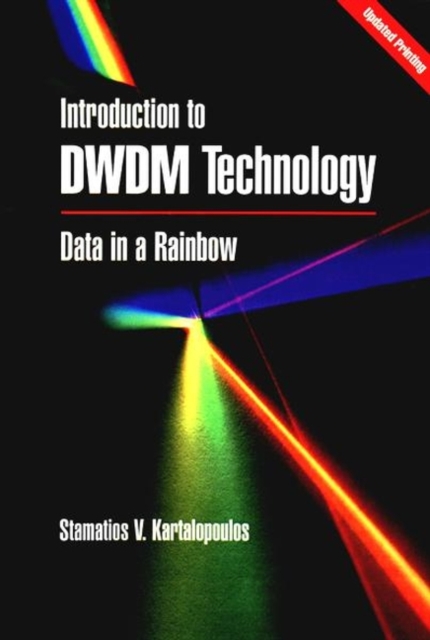 Introduction to DWDM Technology : Data in a Rainbow, Hardback Book