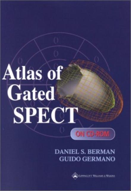 Atlas of Gated SPECT CD-ROM, CD-ROM Book