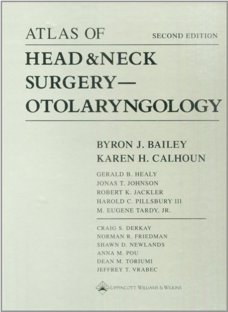 Atlas of Head and Neck Surgery -- Otolaryngology, Hardback Book