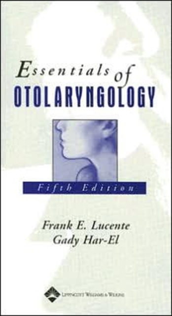 Essentials of Otolaryngology, Paperback / softback Book