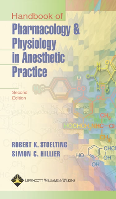 Handbook of Pharmacology and Physiology in Anesthetic Practice, Paperback Book