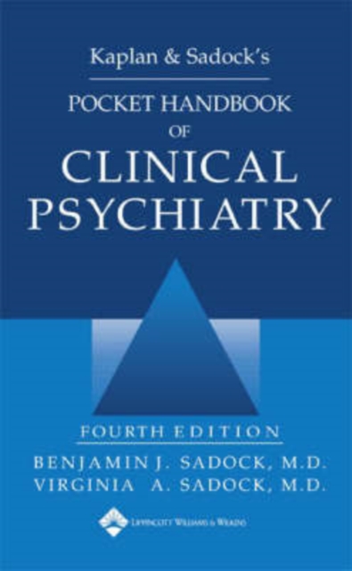 Kaplan and Sadock's Pocket Handbook of Clinical Psychiatry, Paperback Book