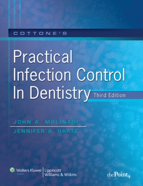 Cottone's Practical Infection Control in Dentistry, Paperback / softback Book