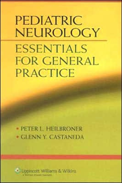 Pediatric Neurology: Essentials for General Practice, Paperback / softback Book