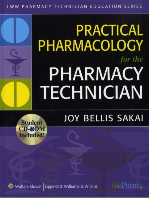 Practical Pharmacology for the Pharmacy Technician, Paperback / softback Book