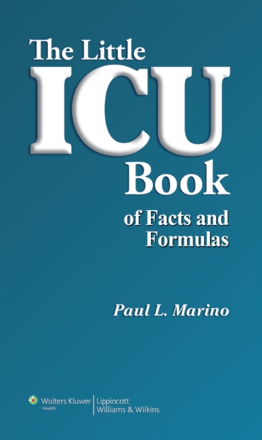 Little ICU Book Facts and Formulas, Paperback Book
