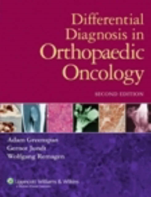 Differential Diagnosis in Orthopaedic Oncology, Hardback Book