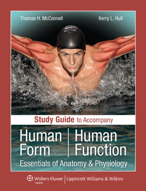 Study Guide to Accompany Human Form Human Function : Essentials of Anatomy & Physiology, Paperback / softback Book
