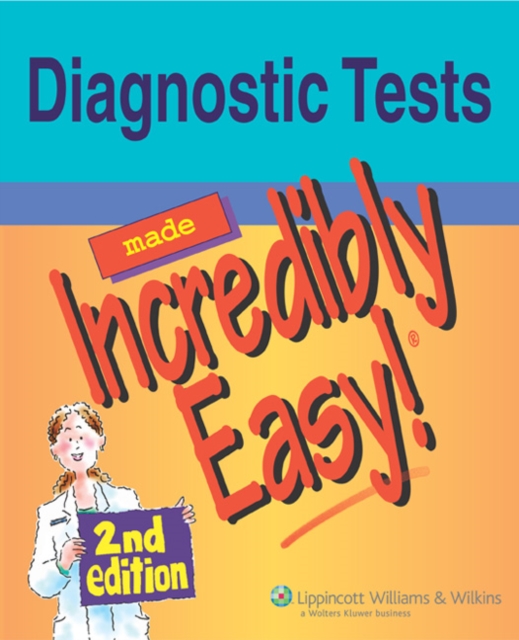 Diagnostic Tests Made Incredibly Easy!, Paperback Book