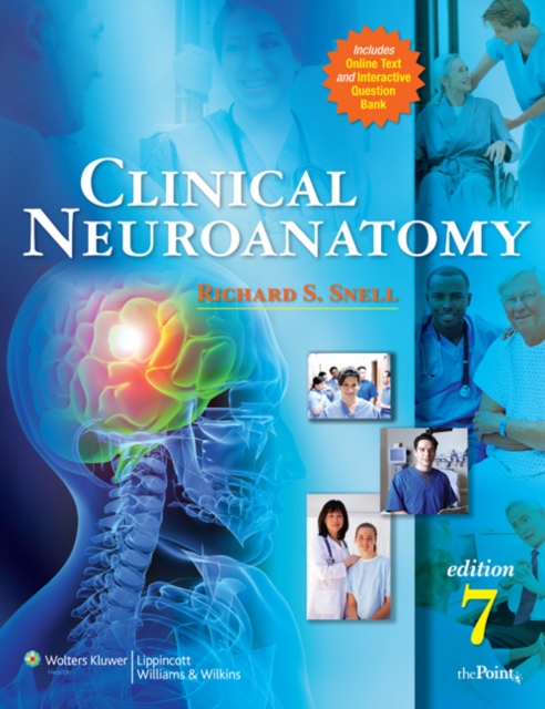 Clinical Neuroanatomy, Paperback / softback Book