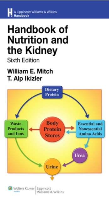 Handbook of Nutrition and the Kidney, Paperback Book