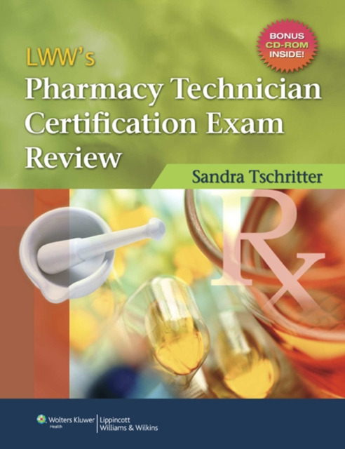 LWW's Pharmacy Technician Certification Exam Review, Paperback Book